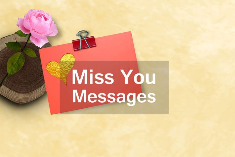 Miss You Messages For Wife Heartwarming Emotional And Sweetest Sweet Love Messages