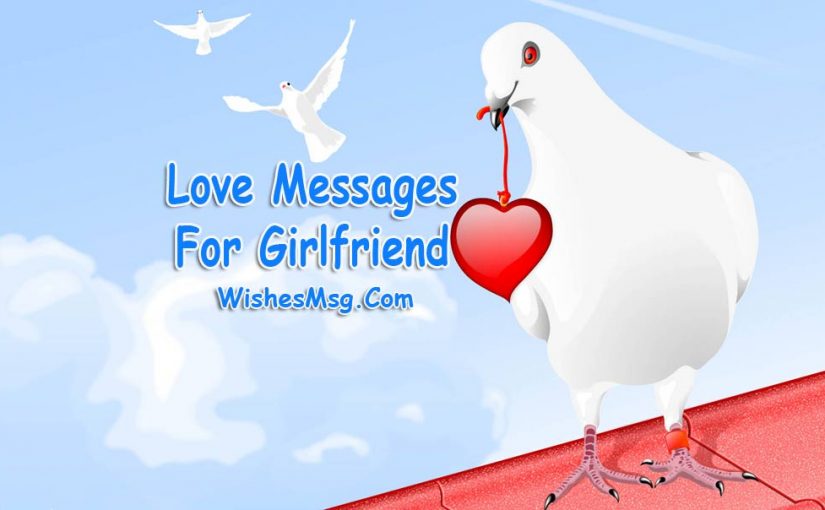 I love you my girlfriend messages