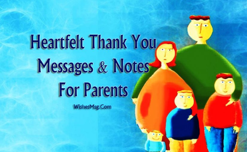Thank You Message For Parents Appreciation Quotes Sweet Love Messages