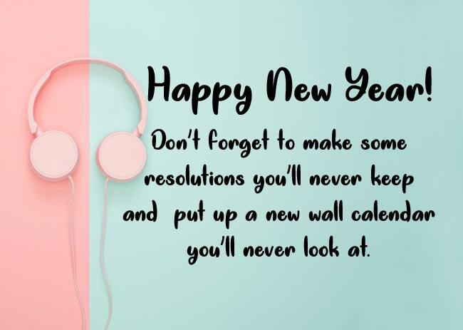 100 Funny New Year Wishes and Quotes 2021 - Sweet Love Messages