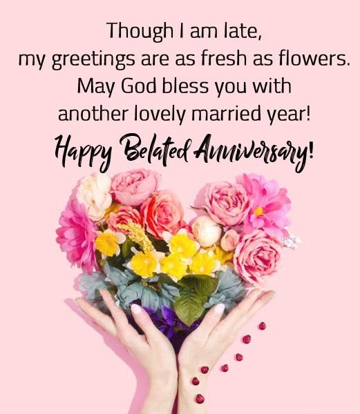 Belated Anniversary Wishes and Messages - Sweet Love Messages