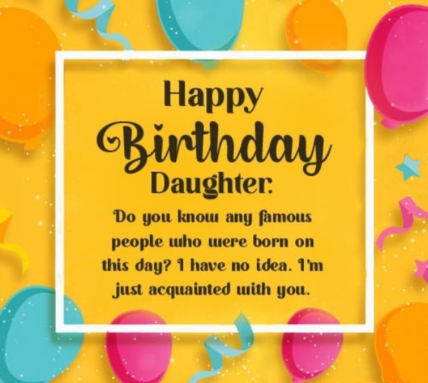100+ Happy Birthday Wishes For Daughter - Sweet Love Messages