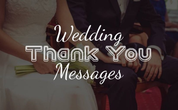 Wedding Thank You Messages And Wording