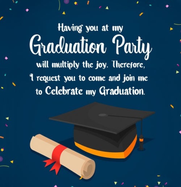 Graduation Party Invitation Messages and Wording Ideas - Sweet Love ...