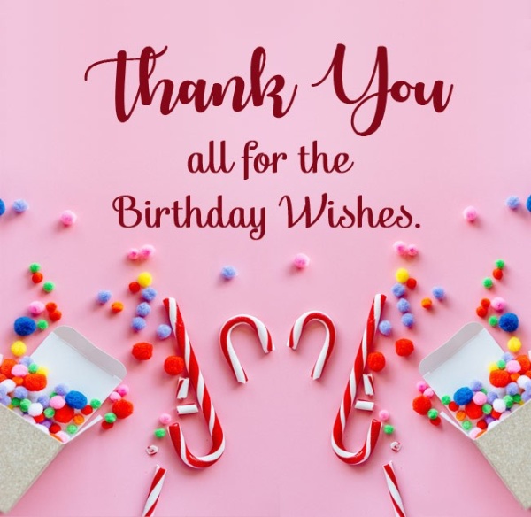 100 Thank You For Birthday Wishes Sweet Love Messages