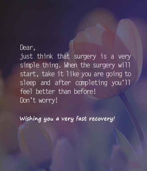 70+ Surgery Wishes, Messages and Quotes - Sweet Love Messages